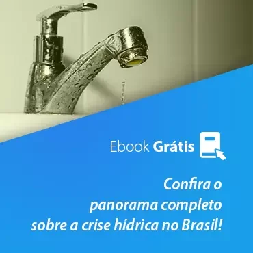 panorama completo sobre a crise hídrica no Brasil